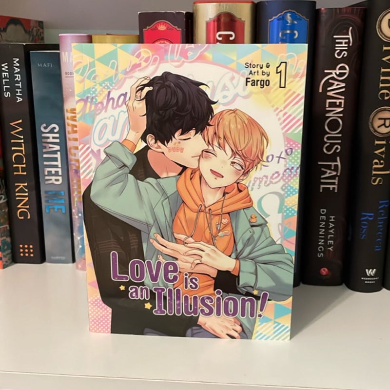 Love Is an Illusion! Vol. 1