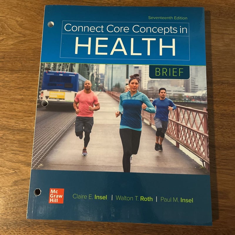 Connect Core Concepts in Health BRIEF Looseleaf Edition