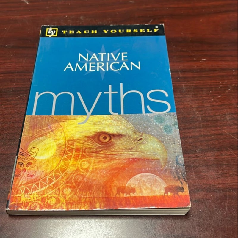 Teach Yourself Native American Myths