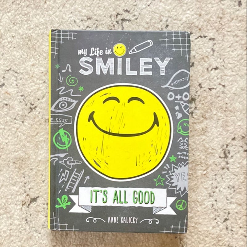 My Life in Smiley (Book 1 in Smiley Series)