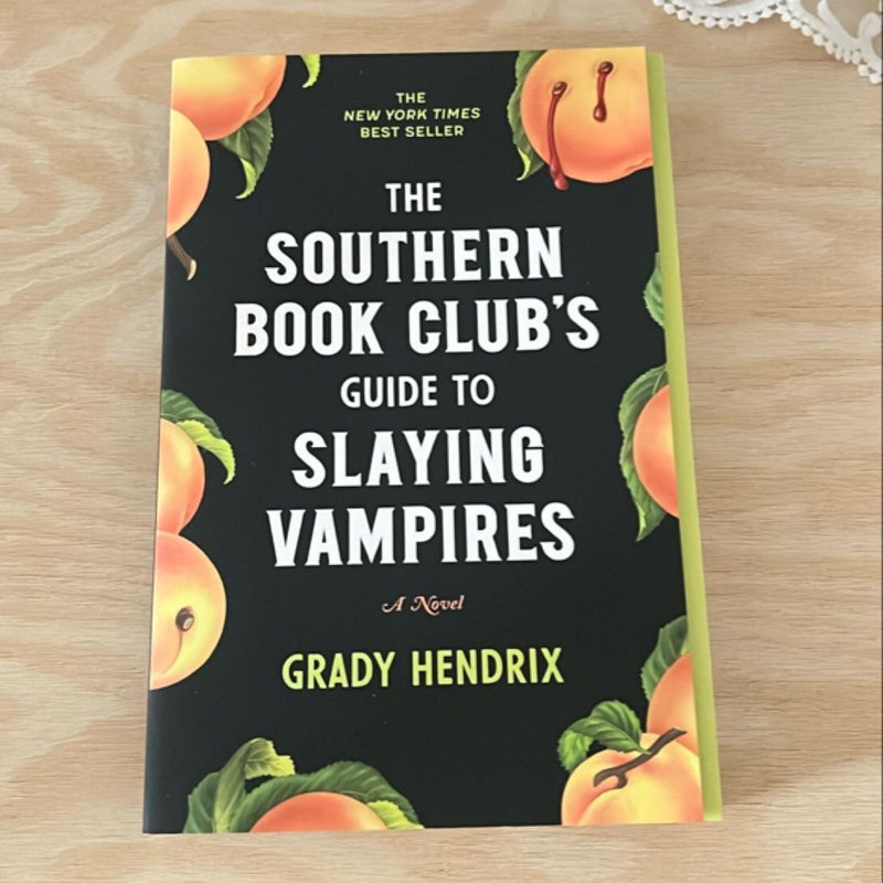 The Southern Book Club's Guide to Slaying Vampires