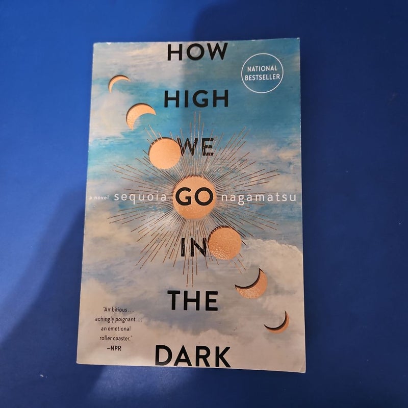 How High We Go in the Dark