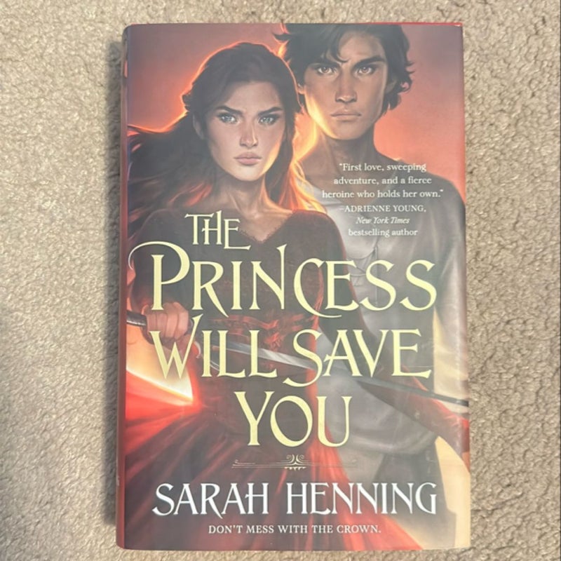 The Princess Will Save You