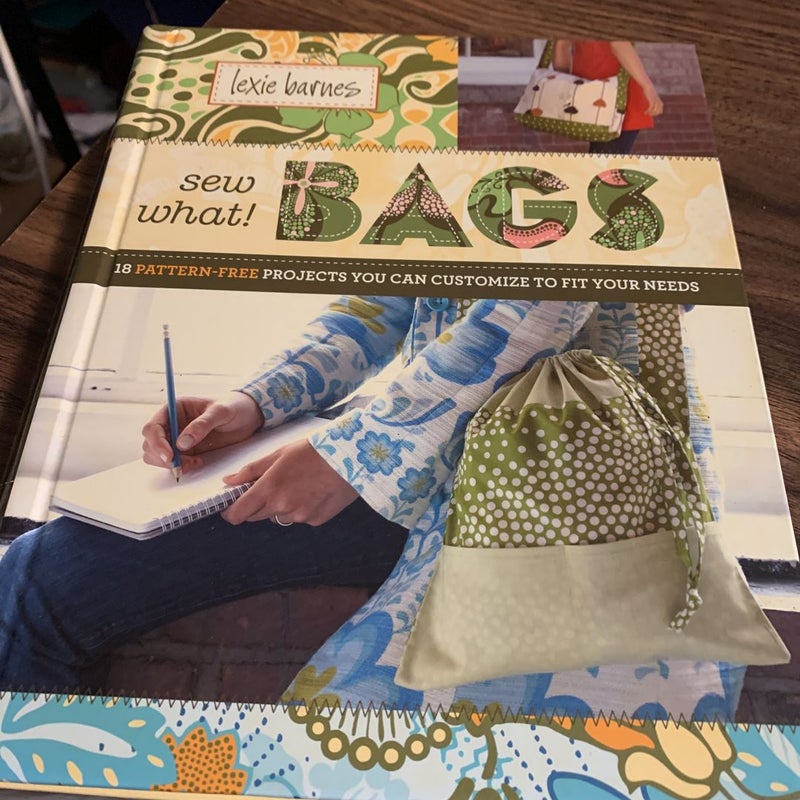 Sew What! Bags