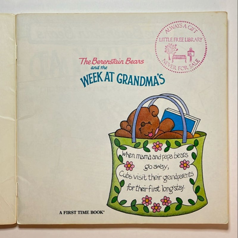 The Berenstain Bears and the Week at Grandma's