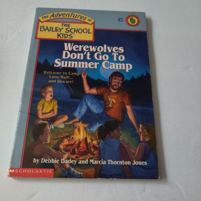 Werewolves Don't Go To Summer Camp