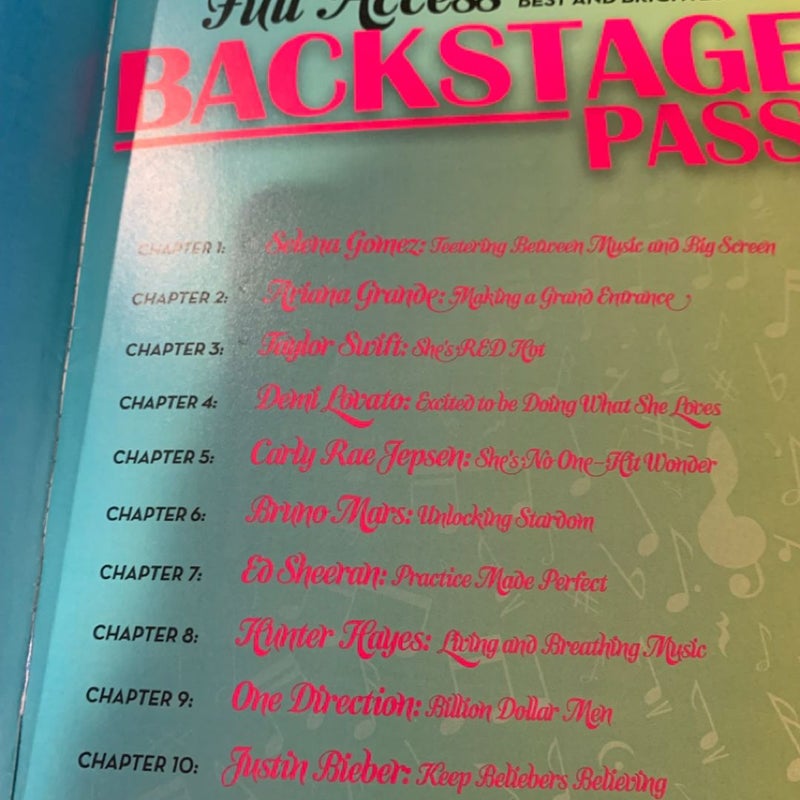 Backstage, pass, full access to music and best and brightest ￼