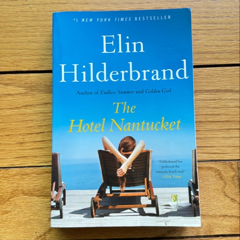 The Hotel Nantucket by Elin Hilderbrand