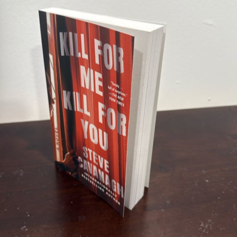 Kill for Me, Kill for You