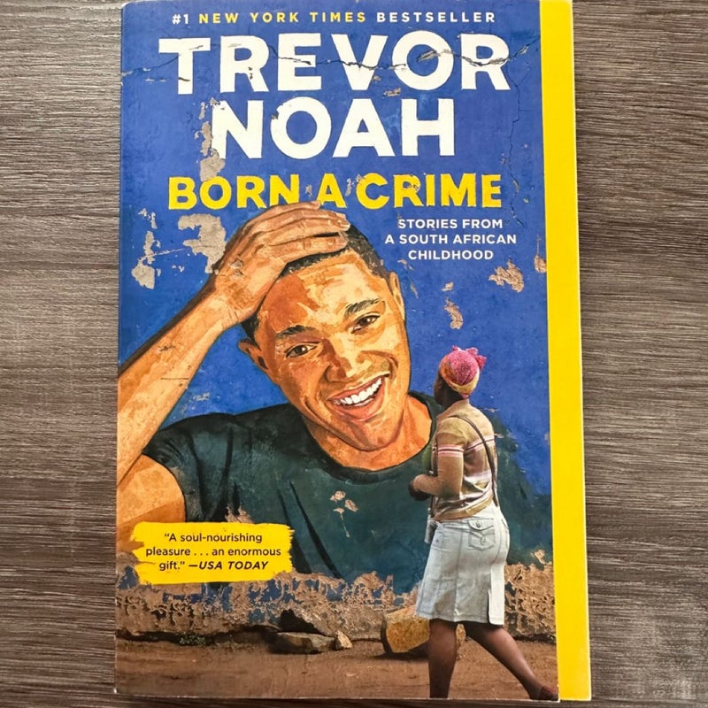 Born a Crime