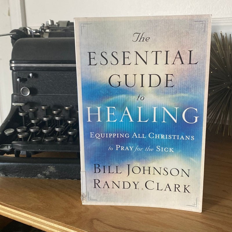 The Essential Guide to Healing