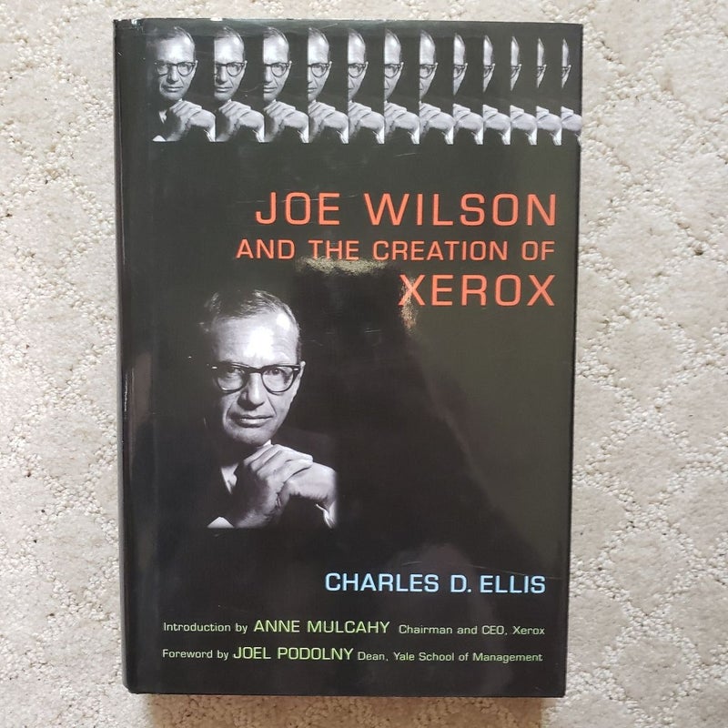 Joe Wilson and the Creation of Xerox