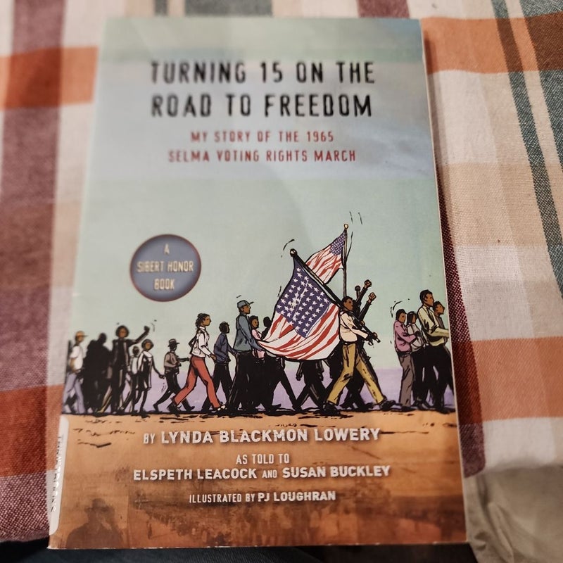 Turning 15 on the Road to Freedom