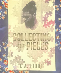 Collecting the Pieces *Signed*