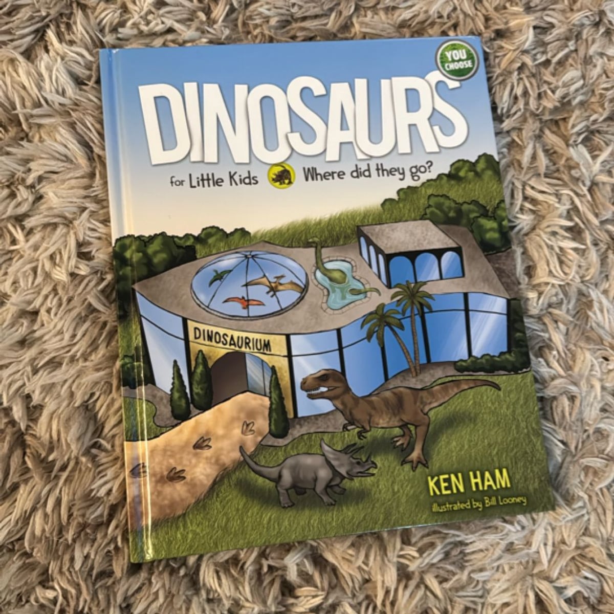 Dinosaurs for Little Kids by Ken Ham