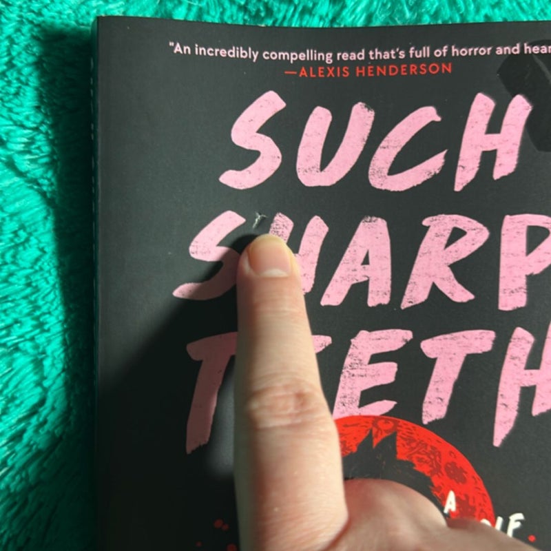 Such Sharp Teeth