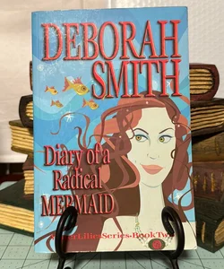 Diary of a Radical Mermaid