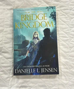 The Bridge Kingdom (Out of Print)