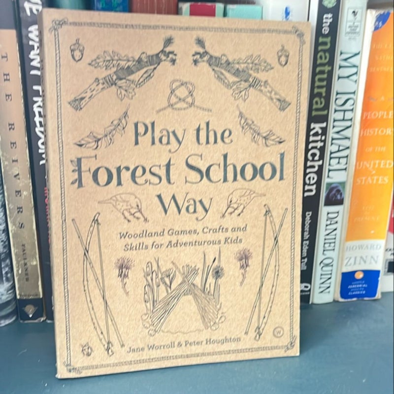 Play the Forest School Way