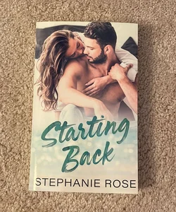 Starting Back - signed & personalized