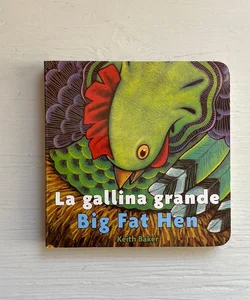 Big Fat Hen/la Gallina Grande