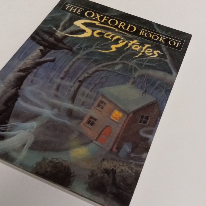 The Oxford Book  of Scary Tales