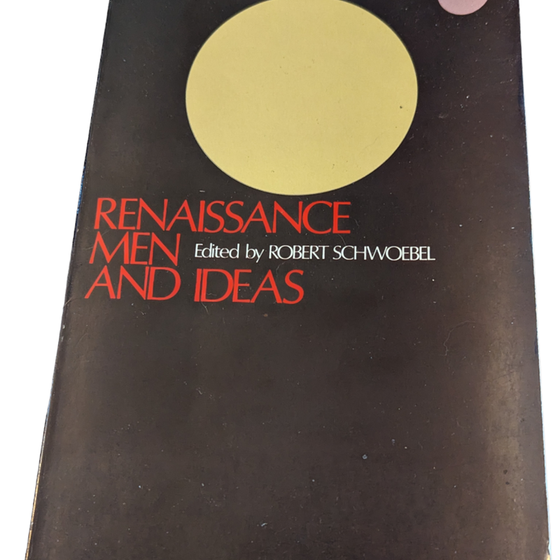 Renaissance, Men and Ideas 