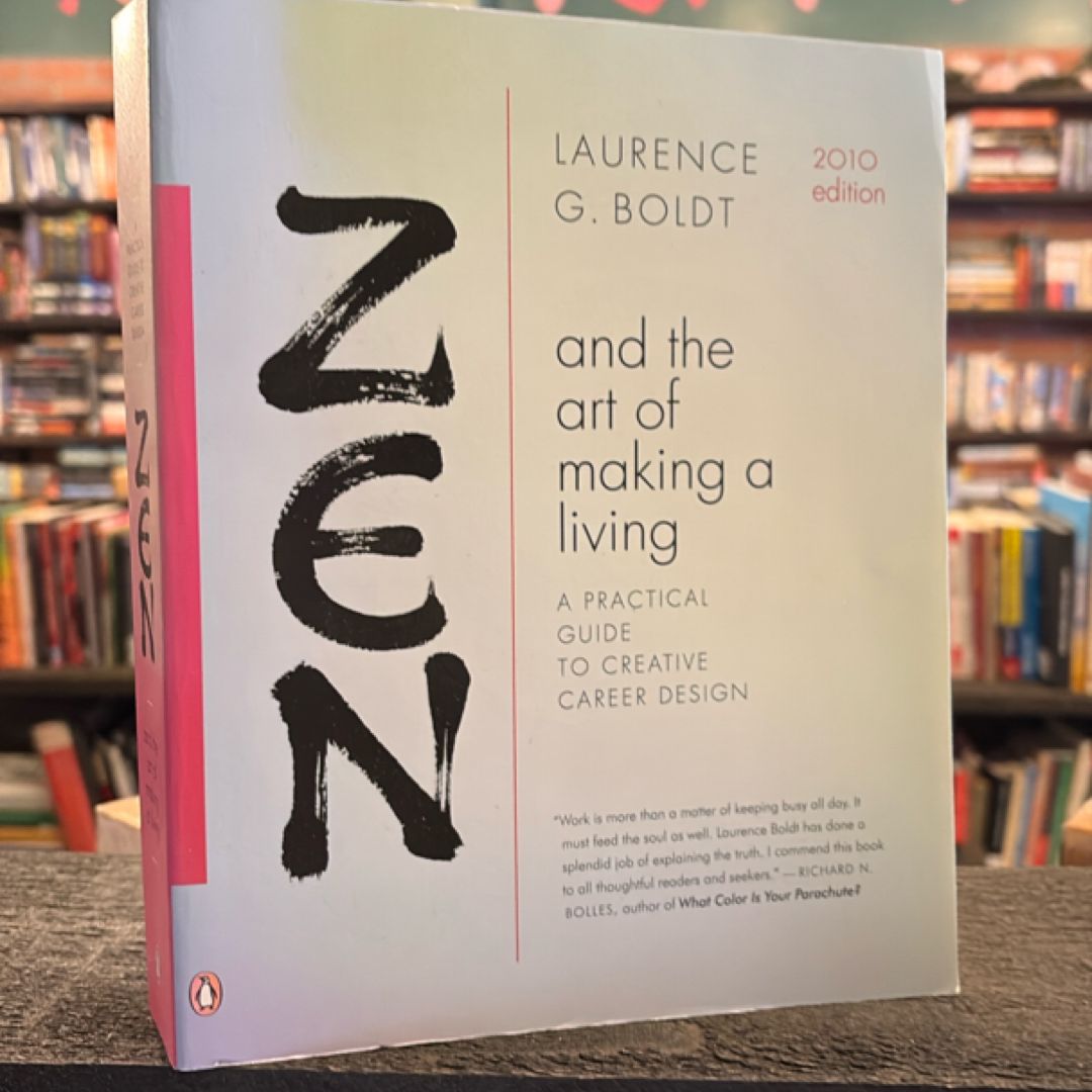 Zen and the Art of Making a Living