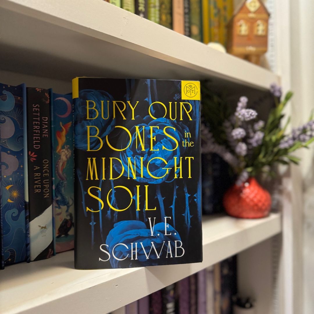 Bury Our Bones in the Midnight Soil