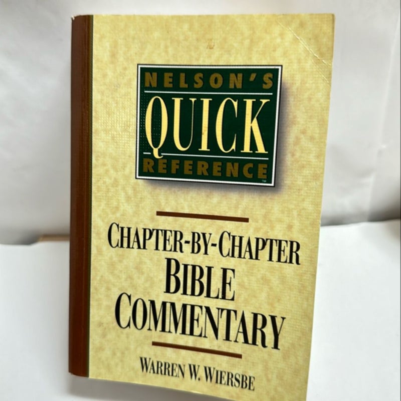 Nelson's Quick Reference Chapter-by-Chapter Bible Commentary