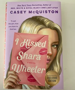 I Kissed Shara Wheeler 