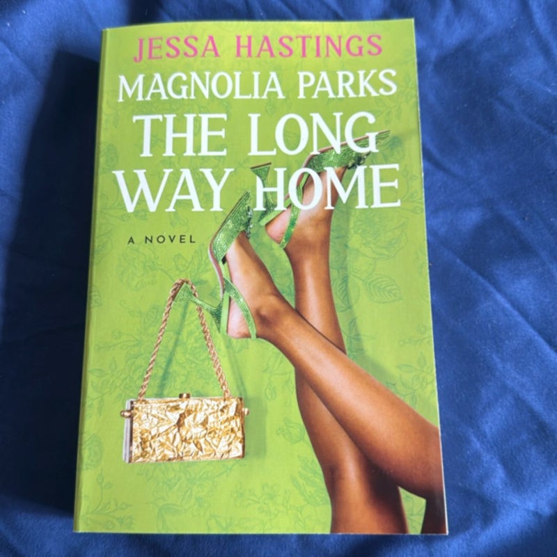 Magnolia Parks: the Long Way Home