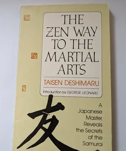 The Zen Way to Martial Arts