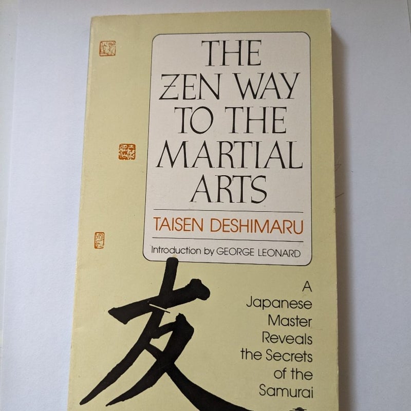 The Zen Way to Martial Arts