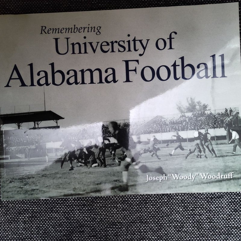 Remembering University of Alabama Football