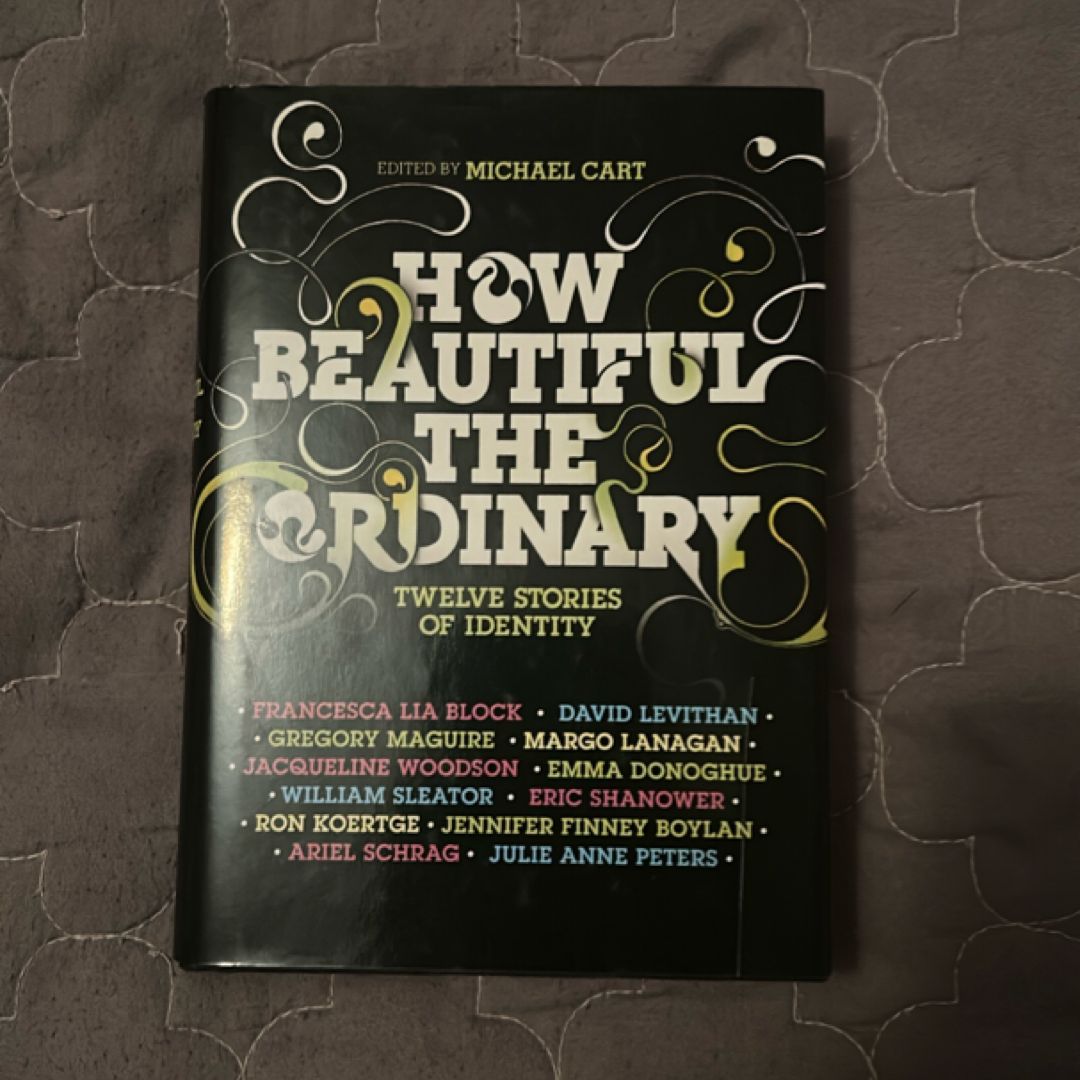 How Beautiful the Ordinary