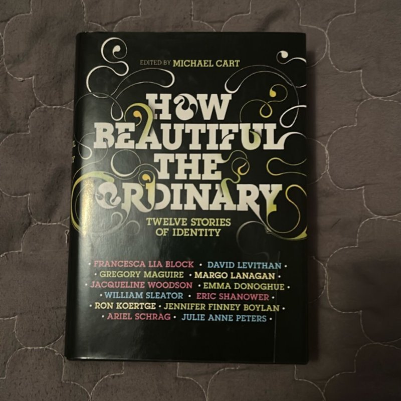 How Beautiful the Ordinary