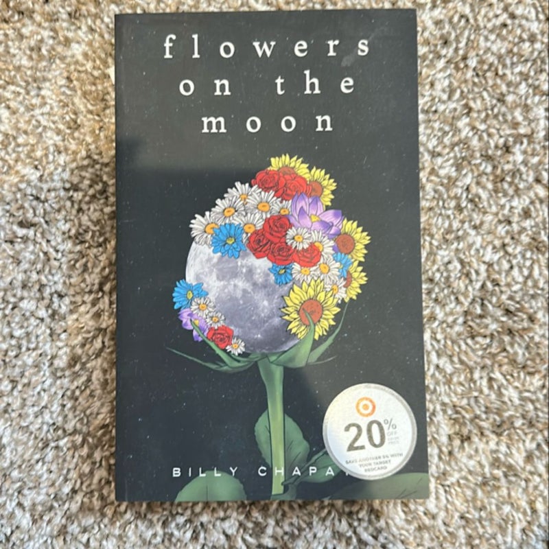 Flowers on the Moon