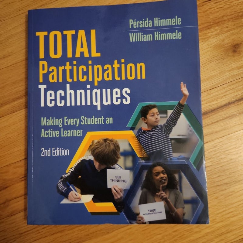 Total Participation Techniques