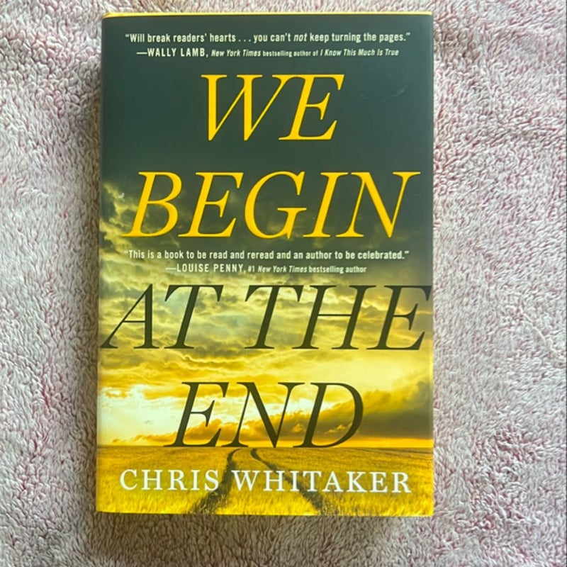 We Begin at the End