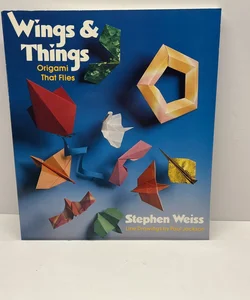 Wings and Things