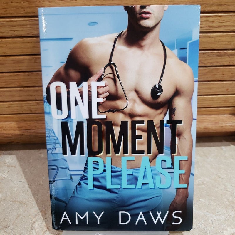 One Moment Please (signed and personalized)