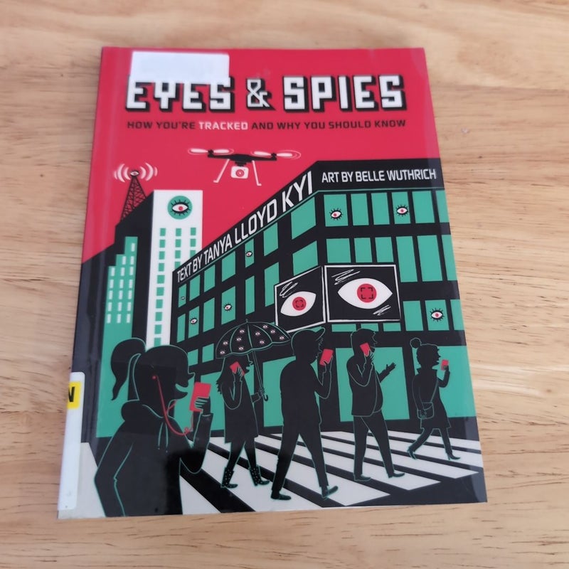 Eyes and Spies