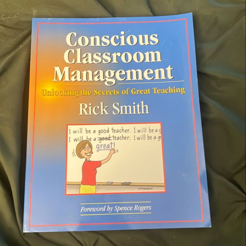 Conscious Classroom Management by Rick Smith