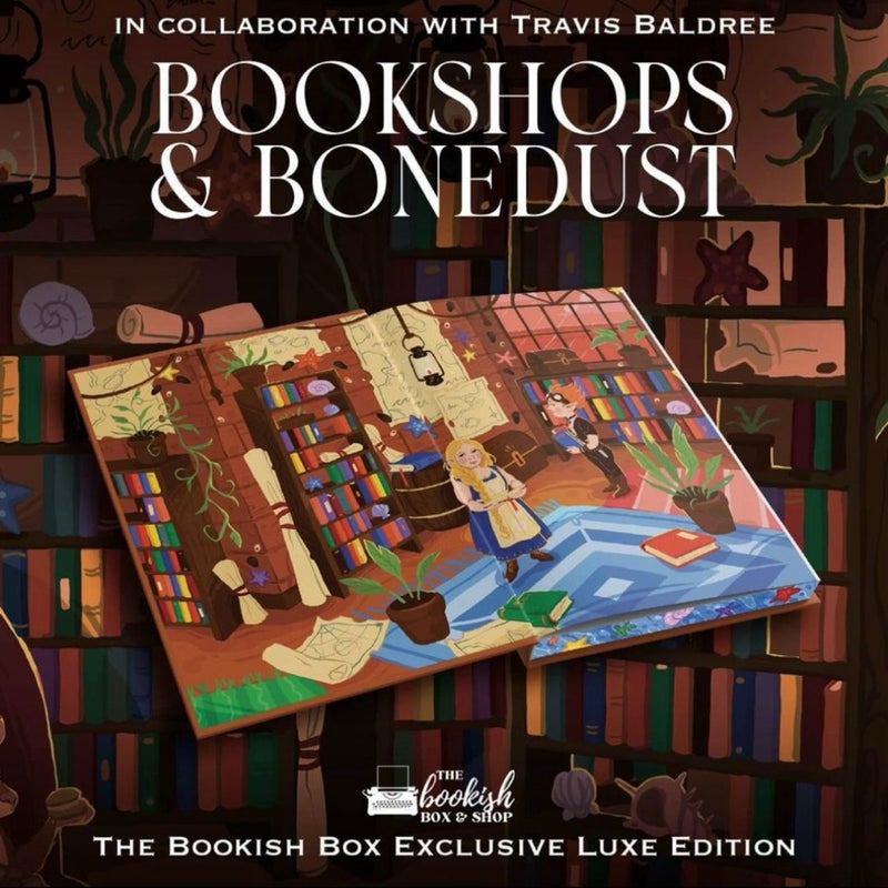 Bookshops & Bonedust (Bookish Special Edition)
