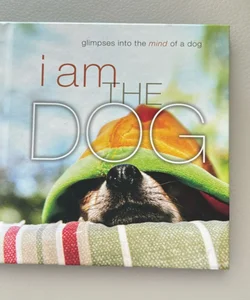 I am the Dog