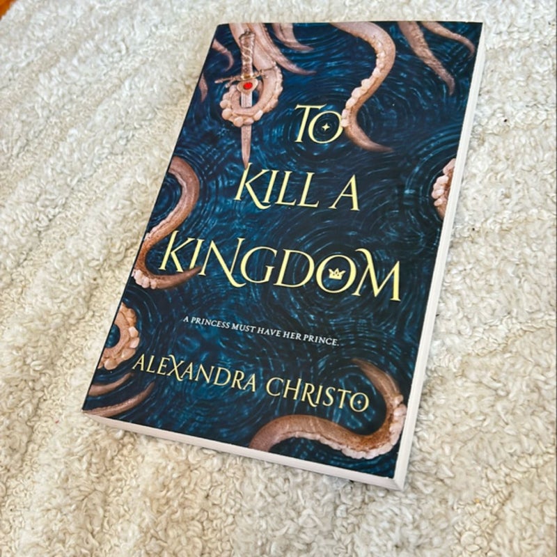 To Kill a Kingdom