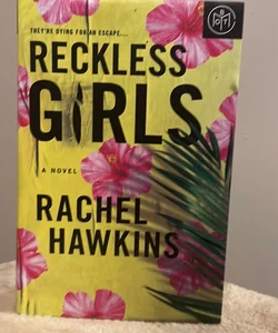 Reckless Girls