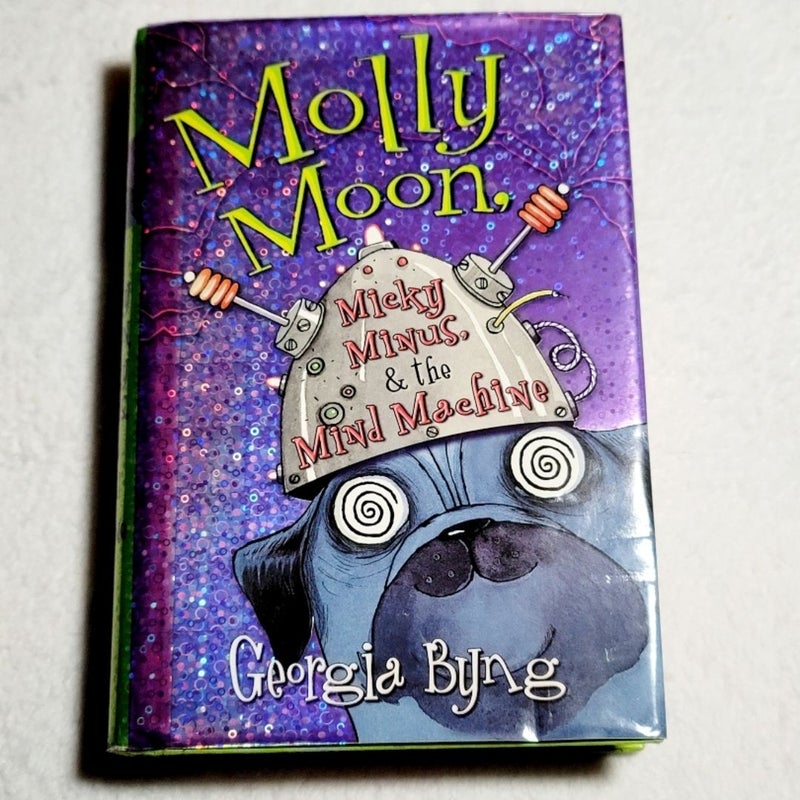 Molly Moon, Micky Minus, and the Mind Machine