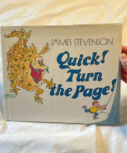 Quick! Turn the Page!